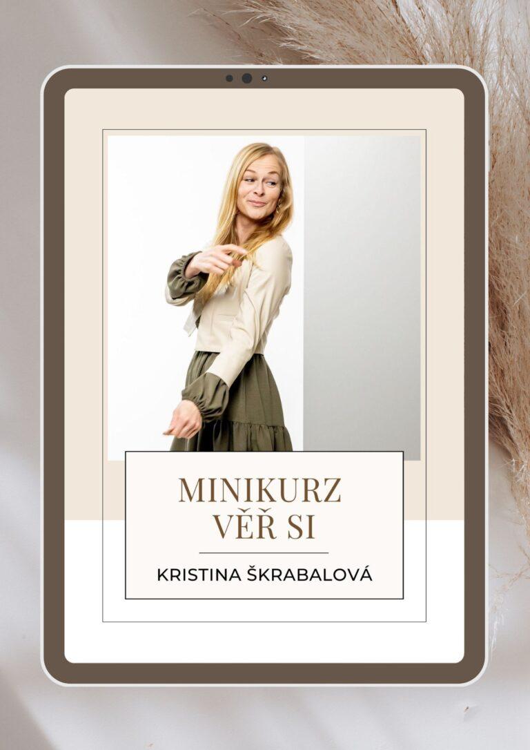 Minikurz Věř si Kristina Škrabalová